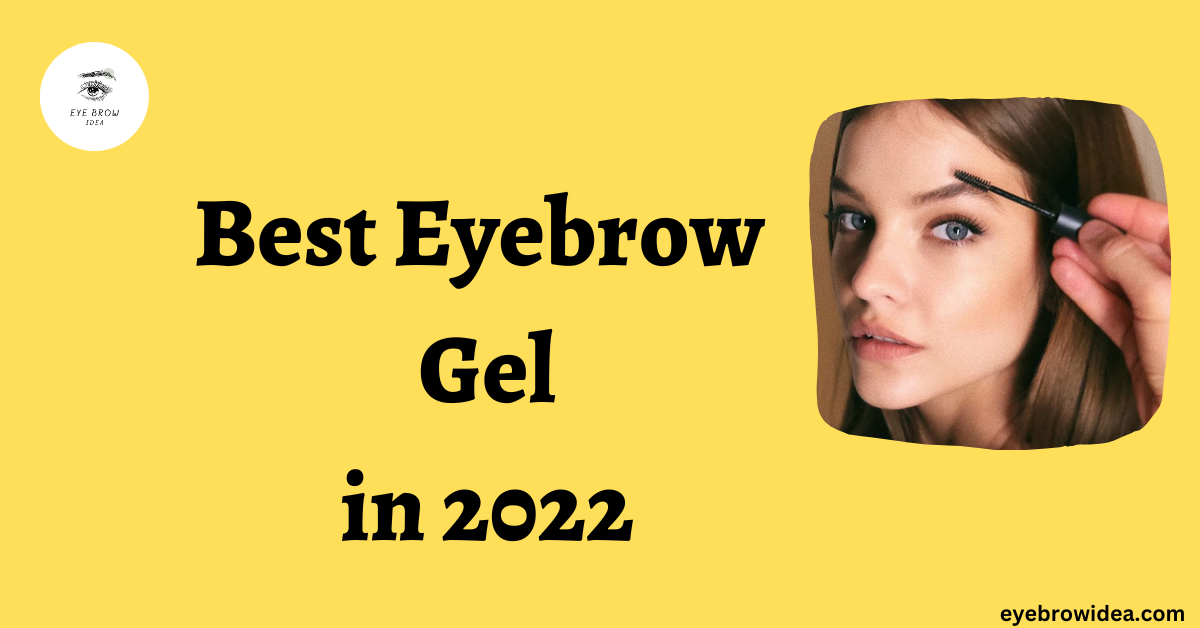 eyebrow gel