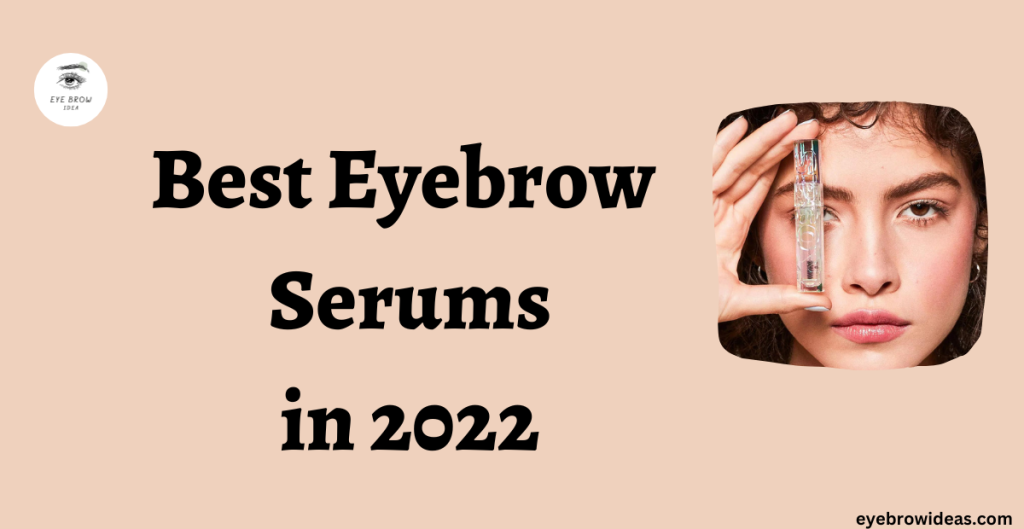 eyebrow serum
